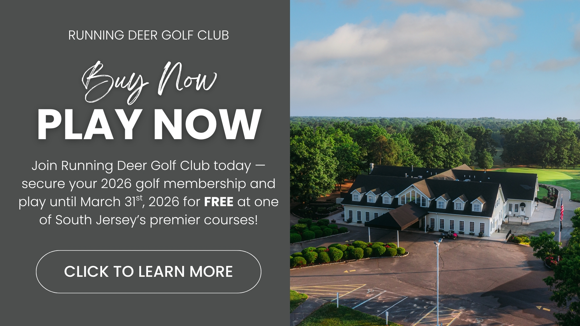 Buy Now, Play Now Golf Membership Offering and Wedding Promotion at Running Deer Golf Club.